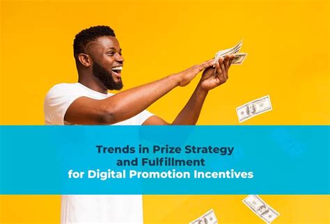 prize fulfillment services|Trends in Prize Strategy & Fulfillment for Digital Promotion .